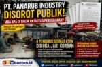 “Ketika SP Berujung PHK: Polemik 4 Pengurus KSPN PT Panarub Industry Masuk Ranah Hubungan Industrial”